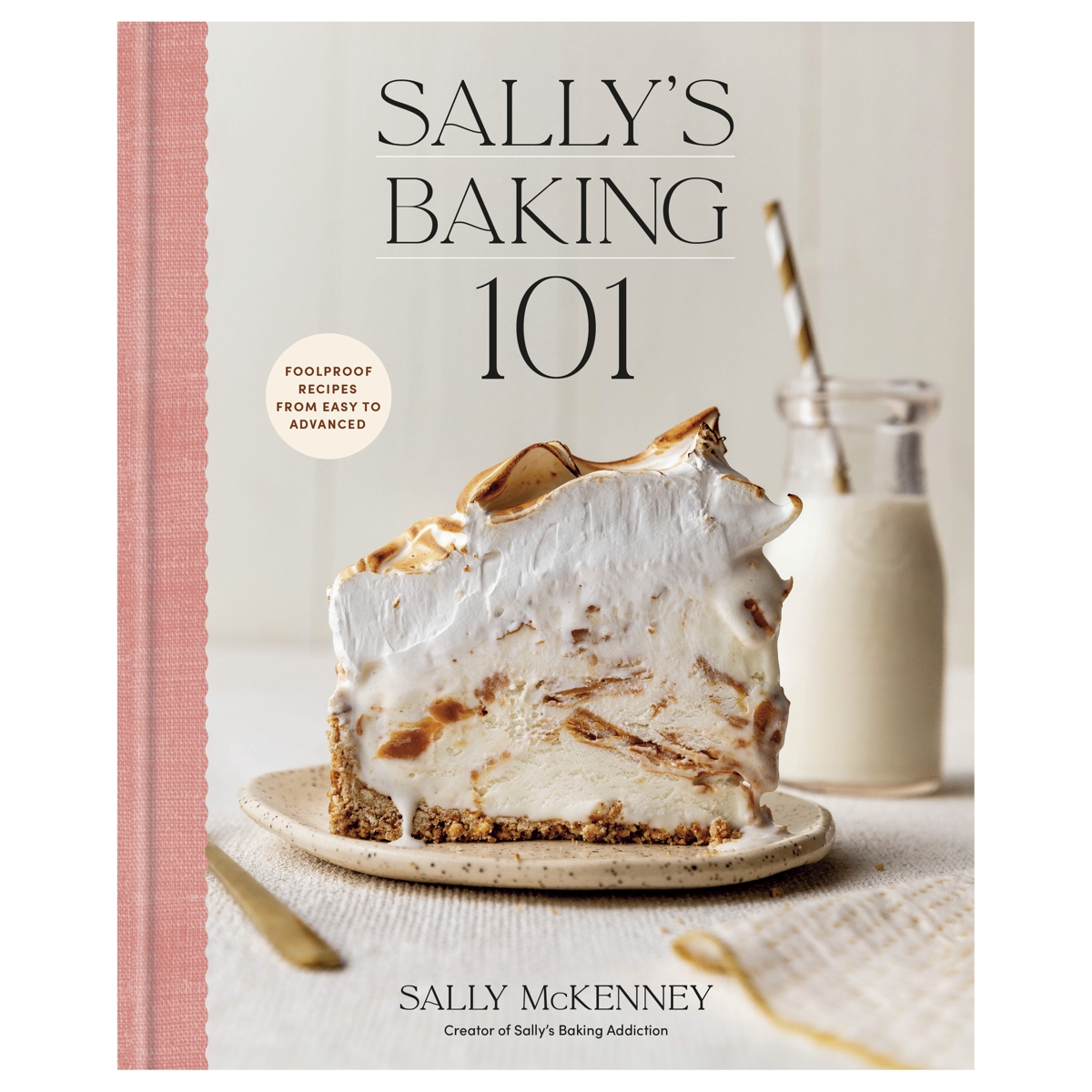 Sally's Baking 101 Cookbook