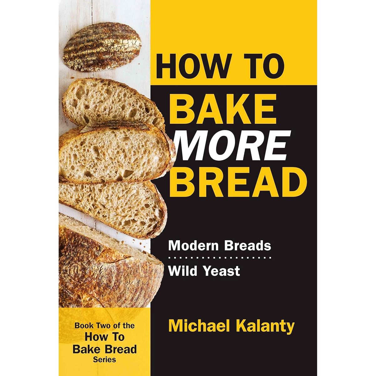 How To Bake More Bread