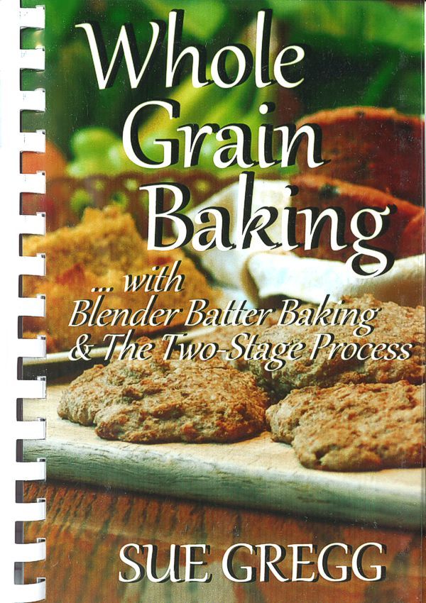 sue gregg whole grain baking 600 1