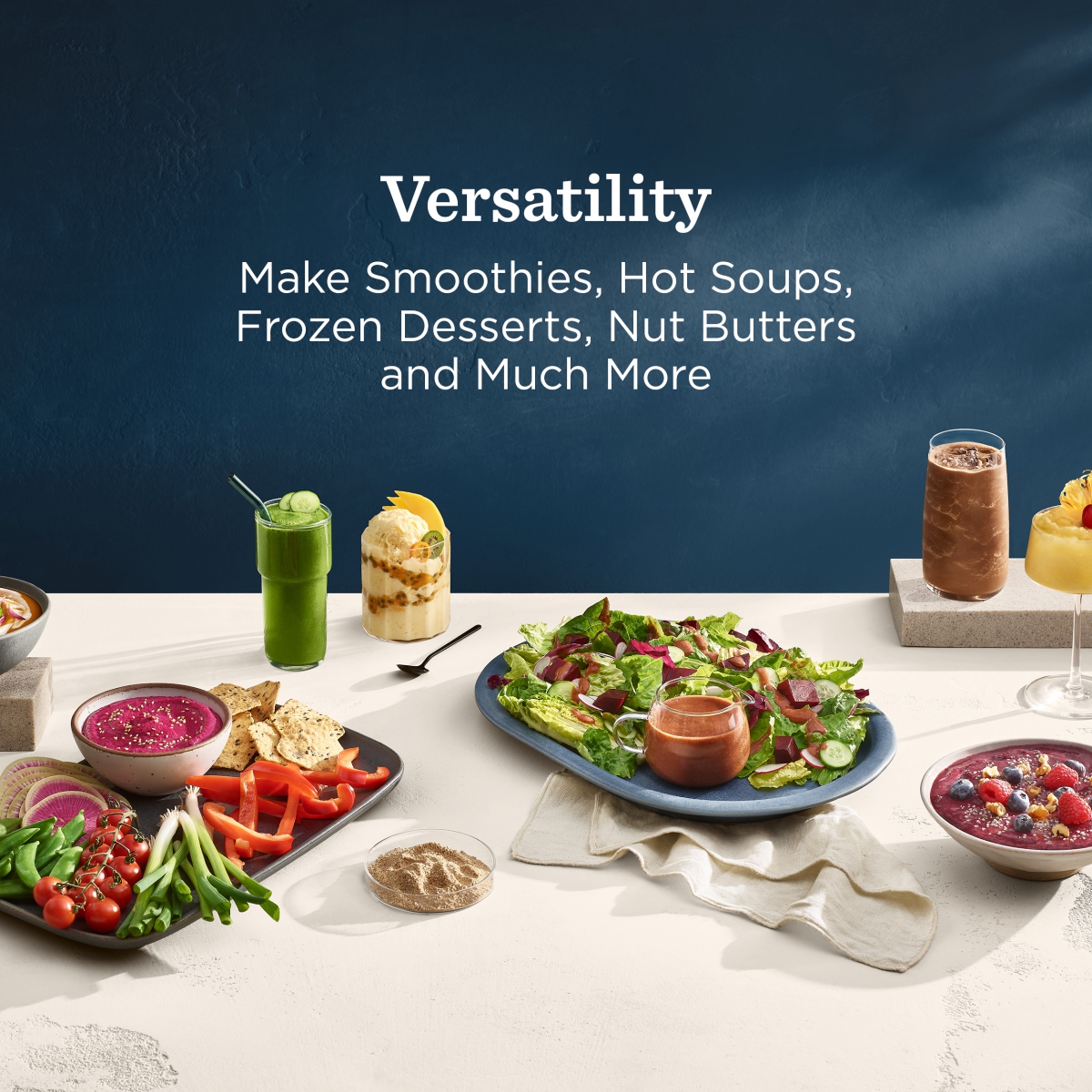 Vitamix versatility: smoothies, hot soups, frozen desserts, nut butters & much more