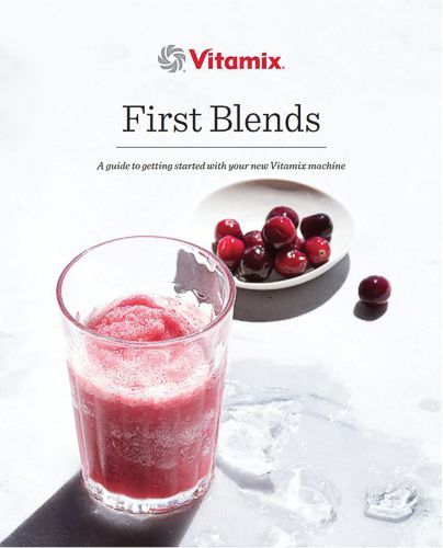First Blends cookbook included with Explorian blender