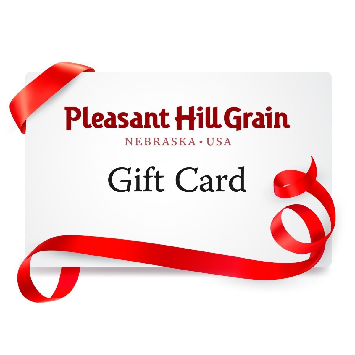 Pleasant Hill Grain Gift Card